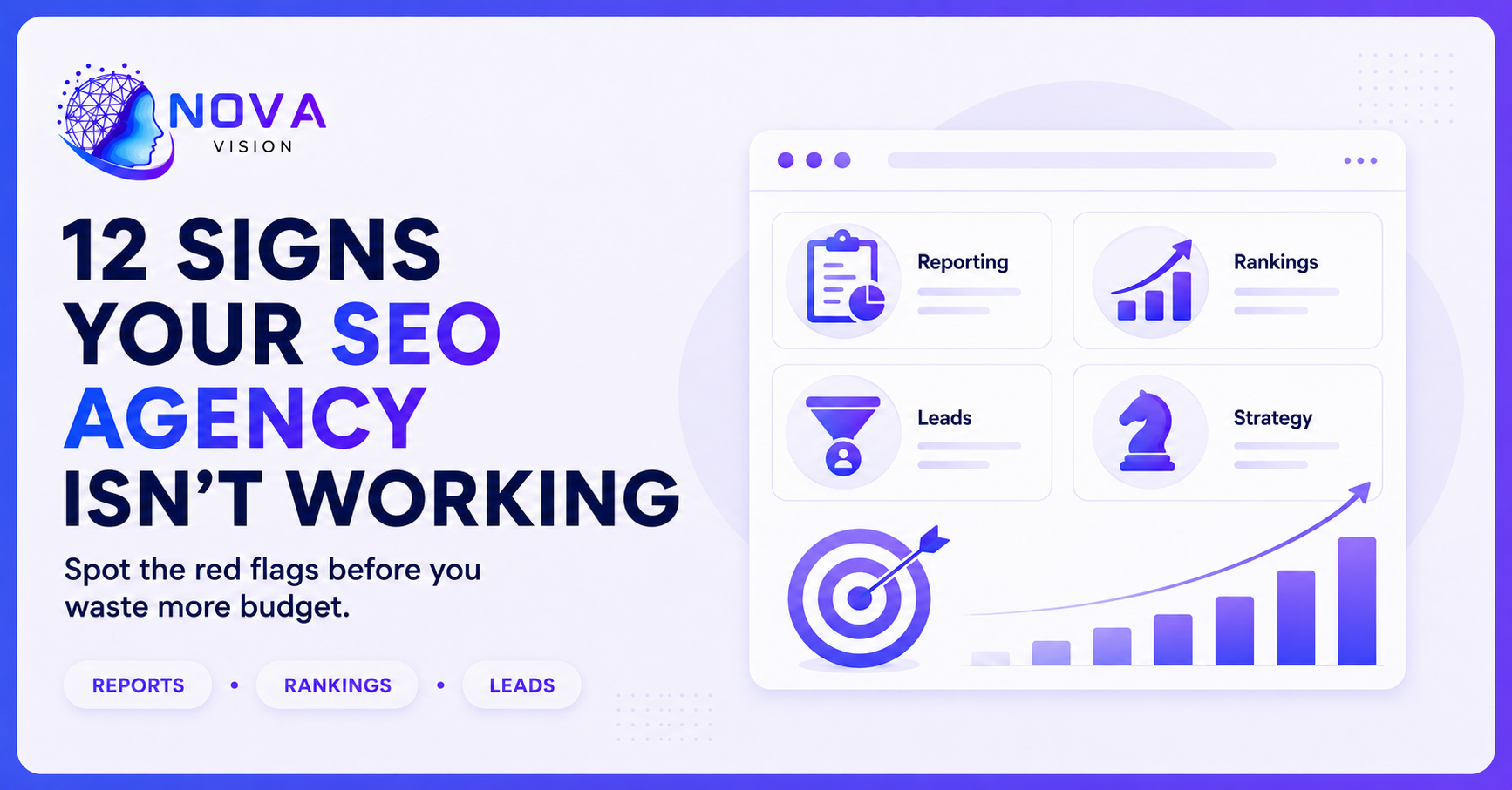 12 signs your SEO agency isn’t delivering results, including low rankings, poor traffic, and lack of SEO progress | Nova Vision